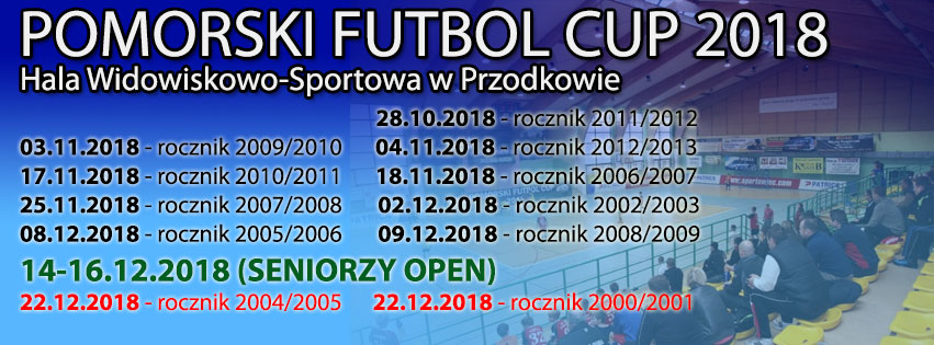 04.11.2018 Pomorski Futbol Cup 2018 - rocznik 2012/2013- zdjęcia z meczów i dekoracja - Galeria zdjęć  - Pomorski Futbol Cup